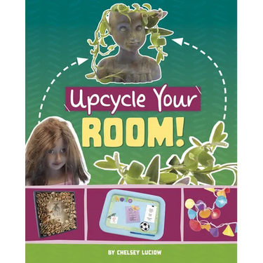 Upcycle Your Room!