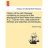 History of the old Cheraws: containing an account of the aborigines of the Pedee from about A.D. 1730 to 1810, with notices of families and sketch