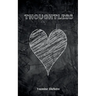 Thoughtless