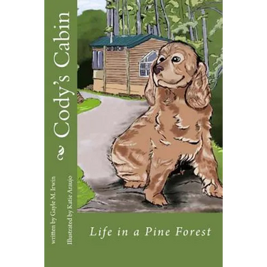 Cody's Cabin: Life in a Pine Forest