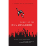 Flight of the Hummingbird: A Parable for the Environment