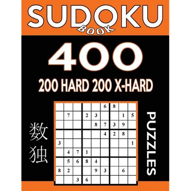 Sudoku Book 400 Puzzles, 200 Hard and 200 Extra Hard: Sudoku Puzzle Book With Two Levels of Difficulty To Improve Your Game