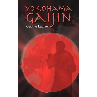 Yokohama Gaijin: Memoir of a Foreigner Born in Japan