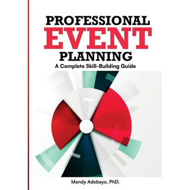 Professional Event Planning: A Complete Skill-Building Guide