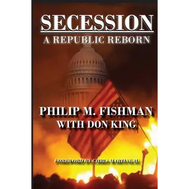 Secession: A Republic Reborn