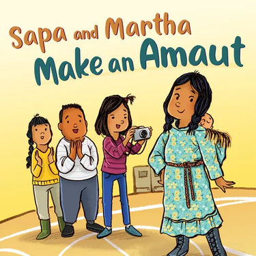 Sapa and Martha Make an Amaut: English Edition