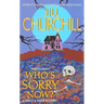 Who's Sorry Now?: A Grace & Favor Mystery