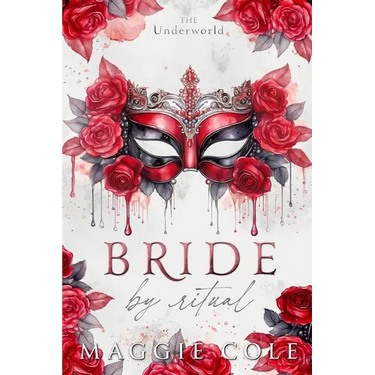 Bride By Ritual: An Secret Society Mafia Fake Marriage