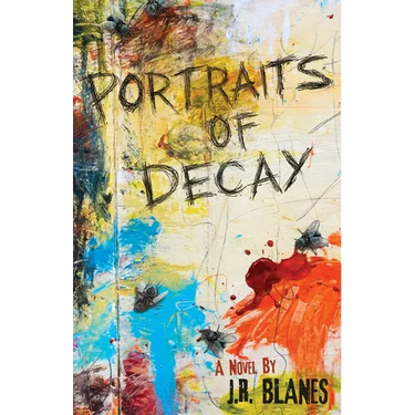Portraits of Decay
