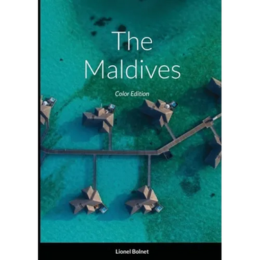The Maldives: Color Edition