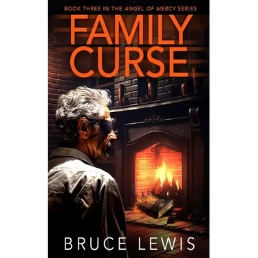 Family Curse: Book 3 - The Angel of Mercy Series