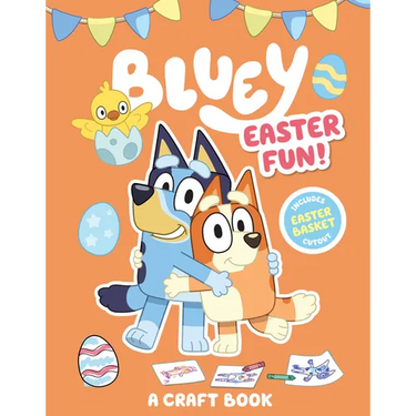 Bluey: Easter Fun!: A Craft Book