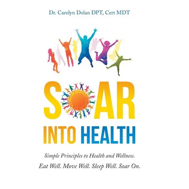 Soar into Health: Simple Principles to Health and Wellness