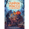 The Pumpkin Princess and the Forever Night