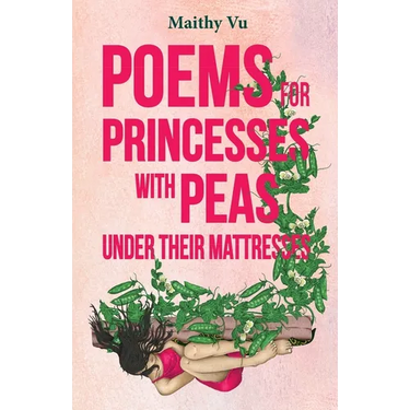 Poems for Princesses with Peas Under Their Mattresses