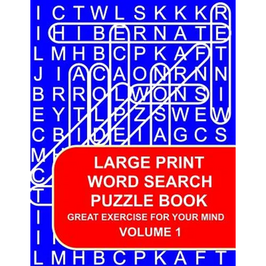 Large Print Word Search Puzzle Book Volume 01: Great Exercise For Your Mind