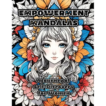 Empowerment Mandalas: A Journey of Self-Discovery for Women