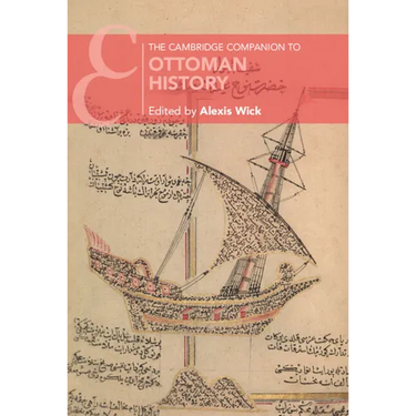 The Cambridge Companion to Ottoman History