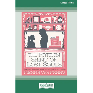 Patron Saint of Lost Souls (16pt Large Print Edition)