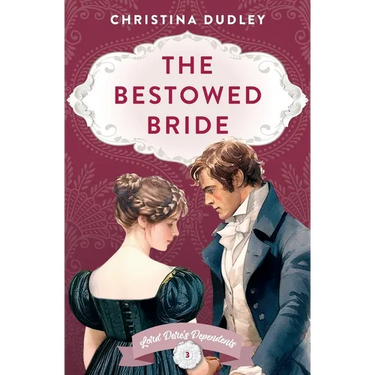 The Bestowed Bride