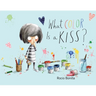 What Color Is a Kiss?