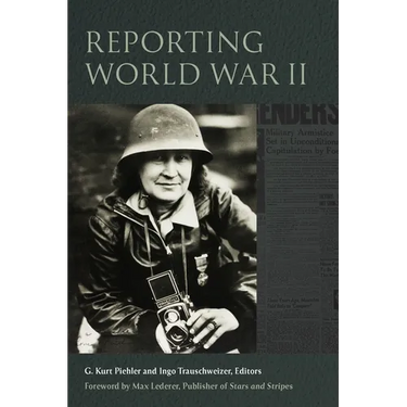 Reporting World War II