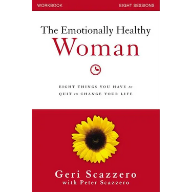 The Emotionally Healthy Woman Workbook: Eight Things You Have to Quit to Change Your Life