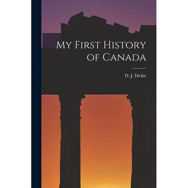 My First History of Canada