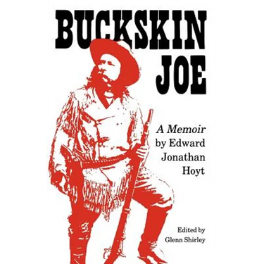 Buckskin Joe: A Memoir