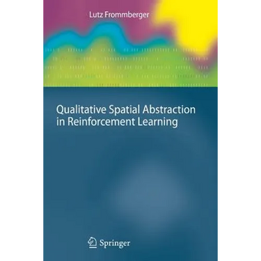 Qualitative Spatial Abstraction in Reinforcement Learning
