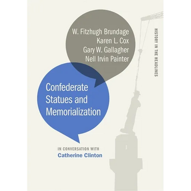 Confederate Statues and Memorialization