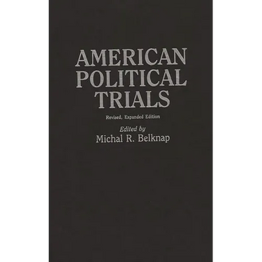 American Political Trials: Revised