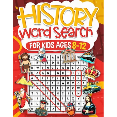History Word Search for Kids Ages 8-12: Over 100 Fun Puzzles Kids Activity Book Search and Find Help Improve Vocabulary for Children Themes Including