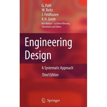 Engineering Design: A Systematic Approach