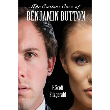 The Curious Case of Benjamin Button: A Classic Story of Time, Identity, and Social Expectation