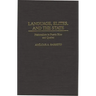 Language, Elites, and the State: Nationalism in Puerto Rico and Quebec