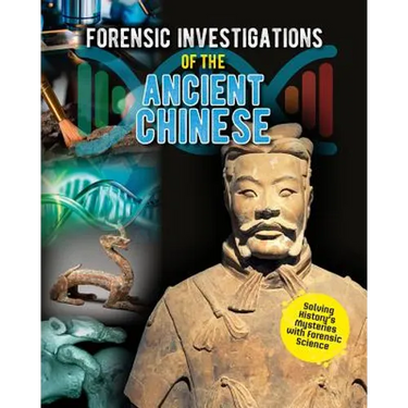 Forensic Investigations of the Ancient Chinese