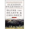 Bless the Beasts & Children