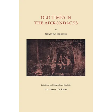 Old Times in the Adirondacks