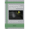 Recent Advances in Energy Storage Materials and Devices