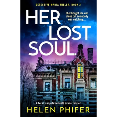 Her Lost Soul: A Totally Unputdownable Crime Thriller