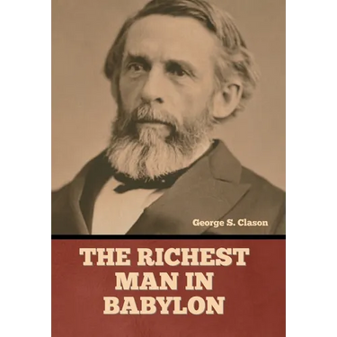 The Richest Man in Babylon