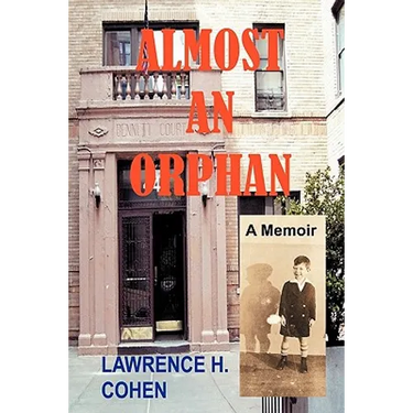 Almost an Orphan: A Memoir