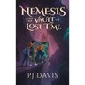 Nemesis and the Vault of Lost Time