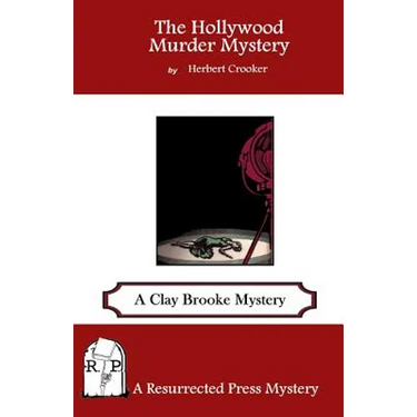 The Hollywood Murder Mystery: A Clay Brooke Mystery