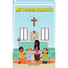 My Prayer Book 1,2,3: Memorable Prayers for Childrens