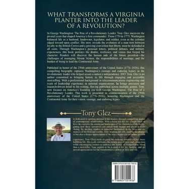 George Washington: The Rise of a Revolutionary Leader