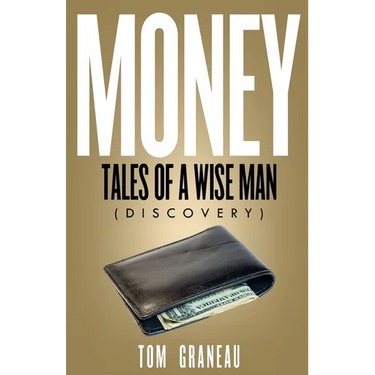 Money Tales of a Wise Man