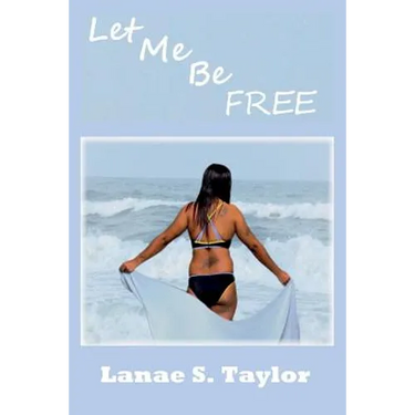 Let Me Be Free