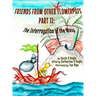 Friends from Other Flowerpots II: The Interrogation of the Wasp